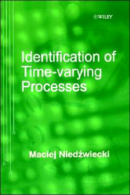 Identification of Time–Varying Processes Niedzwiecki Hardback Wiley–Blackwell
