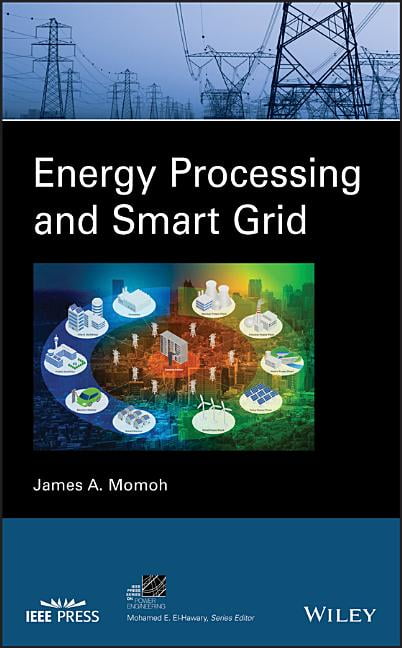 Energy Processing and Smart Grid - 9781119376149