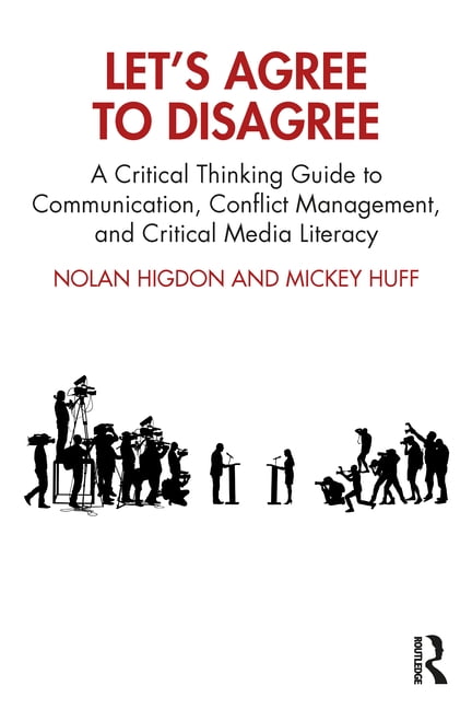 Lets Agree to Disagree by Nolan Higdon, Mickey Huff - 9781032168982