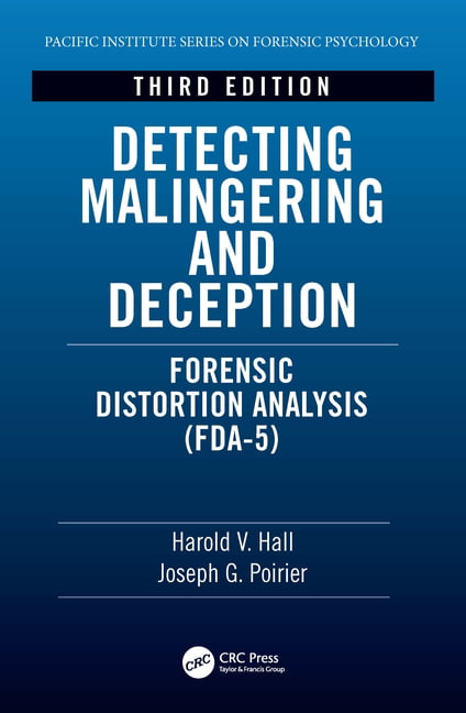 Detecting Malingering and Deception - 3rd Edition