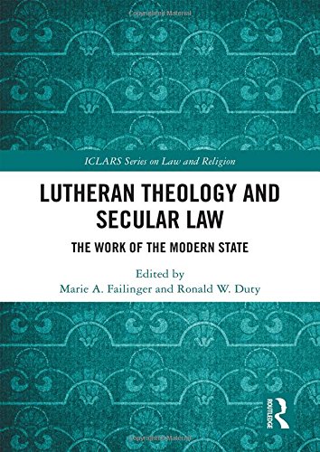 Lutheran Theology and Secular Law - 9781138245136