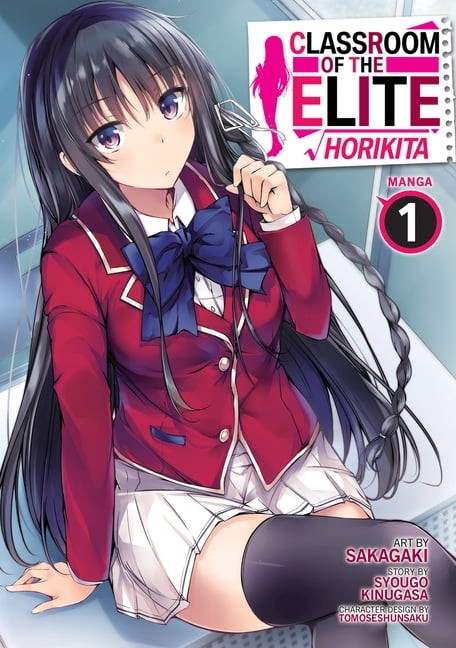 Classroom of the Elite: Horikita (Manga) Vol. 1 By Syougo Kinugasa - New Copy...