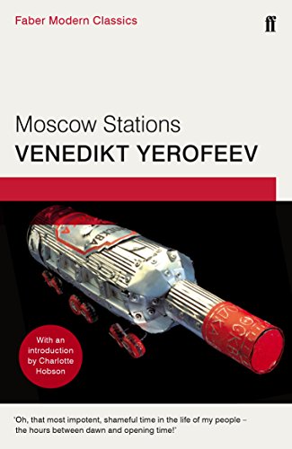 Moscow Stations: Faber Modern Classics by Venedikt YerofeevStephen (PB 2016) - Image 6