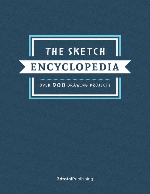 The Sketch Encyclopedia by 3dtotal Publishing - 9781912843480