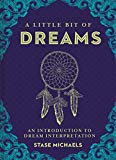 A Little Bit of Dreams