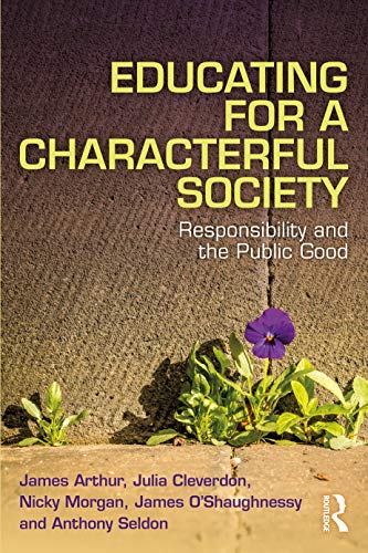 Educating for a Characterful Society: Responsibility and the Public Good - Image 2