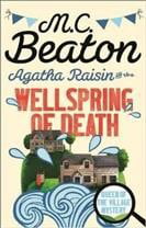 Agatha Raisin and the Wellspring of Death