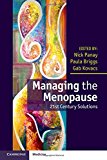 Managing the Menopause: 21st Century Solutions, , Very Good condition, Book
