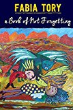 Tory - A Book of Not Forgetting - New paperback or softback - X555z