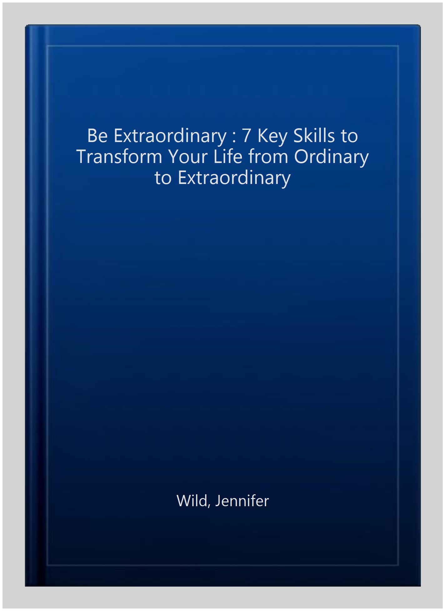 Be Extraordinary