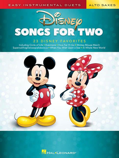 Disney Songs: Easy Instrumental Duets - Two Alto Saxes - Hal Leonard Publishi...