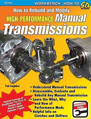 How to Rebuild & Modify High Performance Manual Transmissions... - 9781934709290