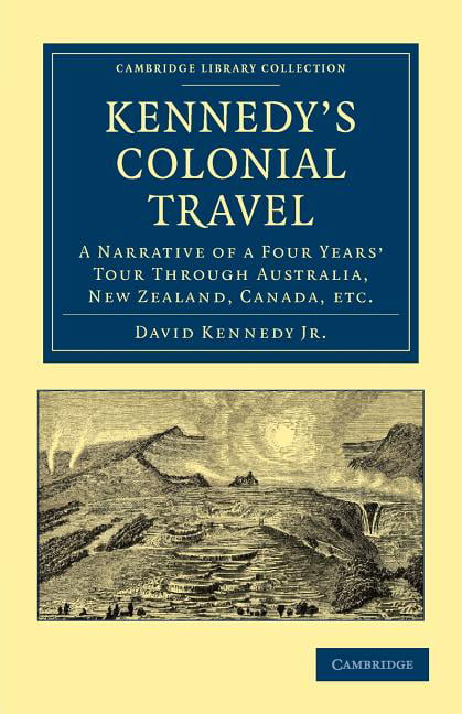 Kennedy's Colonial Travel Kennedy Jr Paperback Cambridge University Press