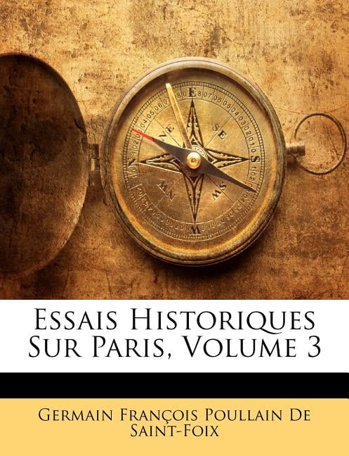 De Saint-Foix - Essais Historiques Sur Paris Volume 3 - New paperback - X555z