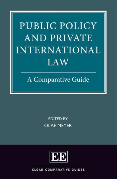 Public Policy and Private International Law – A Comparative Guide Meyer Hardback