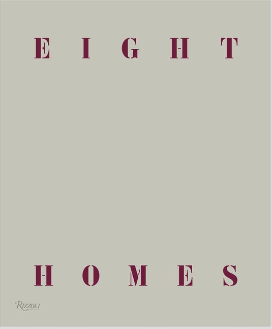 Eight Homes: Clements Design by Kathleen Clements, Tommy Clem... - 9780847870585
