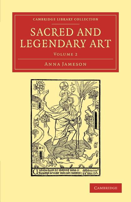 Sacred and Legendary Art Jameson Paperback Cambridge University Press Volume 2