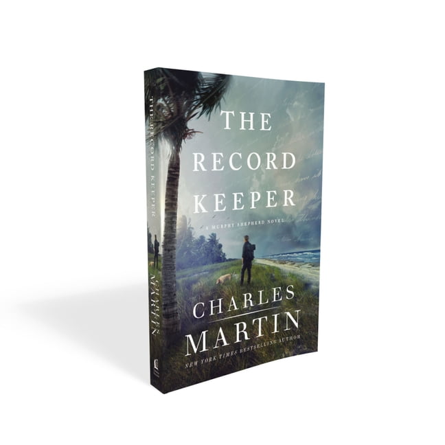 The Record Keeper by Charles Martin -