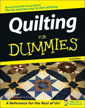 Quilting For Dummies by Cheryl Fall (Paperback Book)