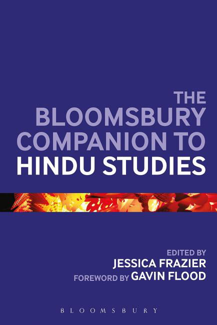 The Bloomsbury Companion to Hindu Studies by Jessica Frazier - 9781472511515