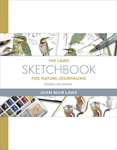The Laws Sketchbook for Nature Journaling by John Muir Laws - 9781597145381