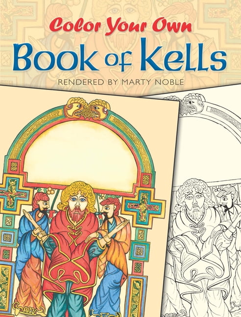 Color Your Own Book of Kells by Marty Noble - 9780486418650