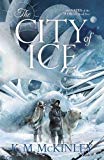 The City of Ice Volume 2