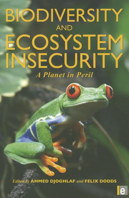Biodiversity and Ecosystem Insecurity - 9781849712200