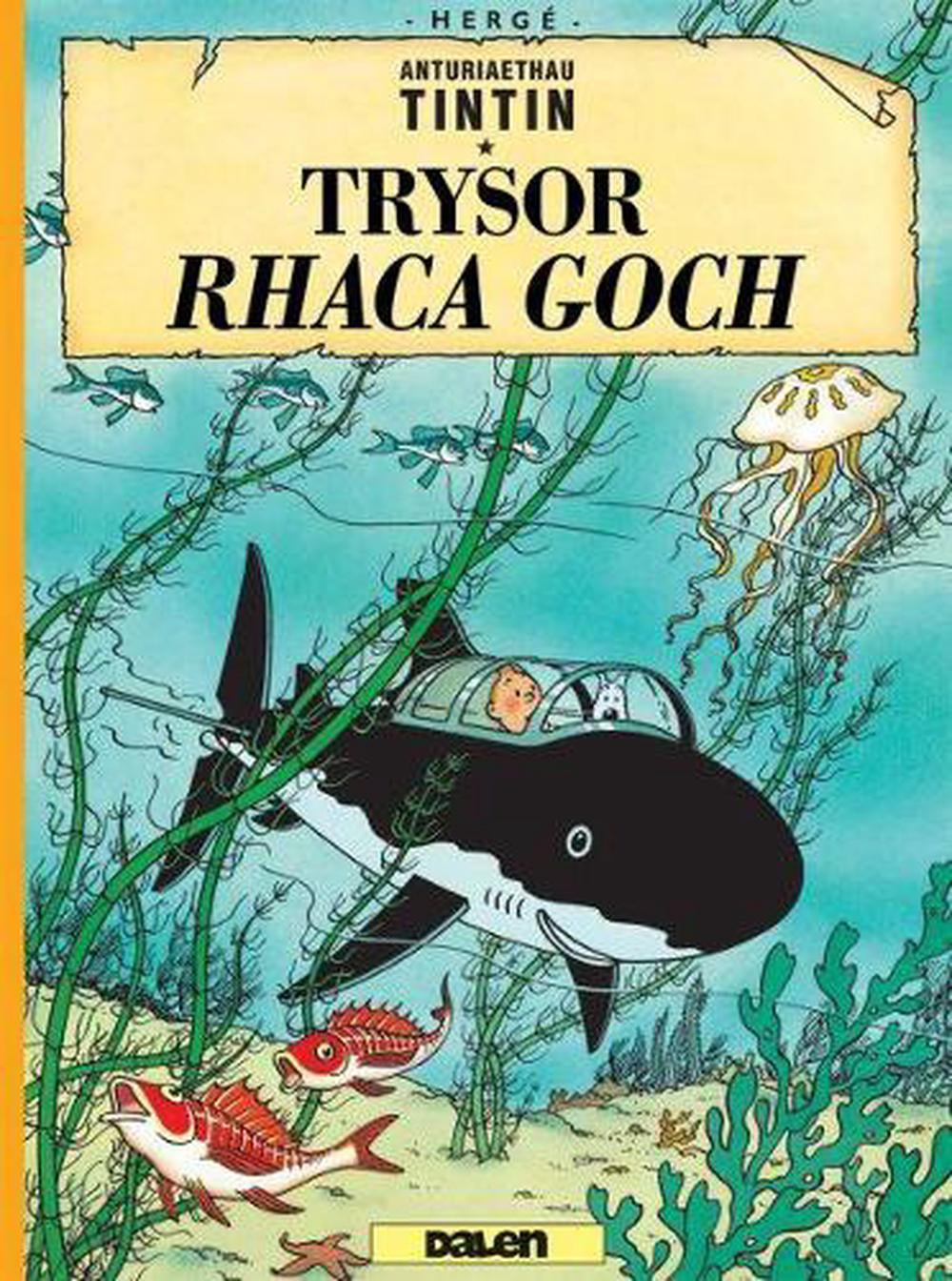 Cyfres Anturiaethau Tintin: Trysor Rhaca Goch by  Herg, Dafy... - 9781913573027