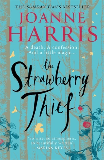 The Strawberry Thief by Joanne Harris (PB 2021) - Image 6