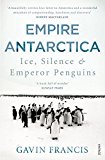 Empire Antarctica by Gavin Francis (Paperback Book) - Image 5