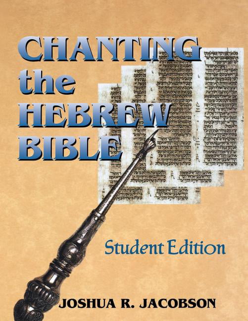 Chanting the Hebrew Bible Jacobson Paperback MQ – University of Nebraska Press