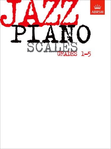 Jazz Piano Scales, Grades 1-5 by ABRSM, ABRSM - - Image 6