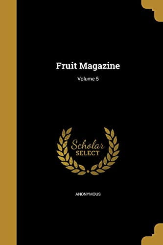 Anonymous - Fruit Magazine  Volume 5 - New paperback or softback - 29 - X555z