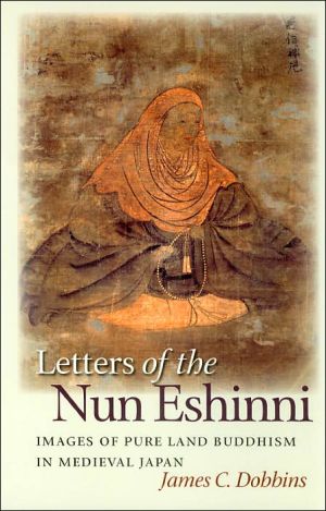 Letters of the Nun Eshinni – Images of Pure Land Buddhism in Medieval Japan