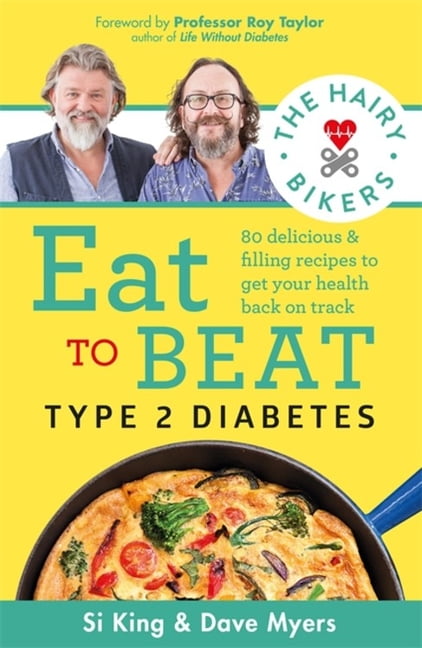 The Hairy Bikers Eat to Beat Type 2 Diabetes By Hairy Bikers - Image 3
