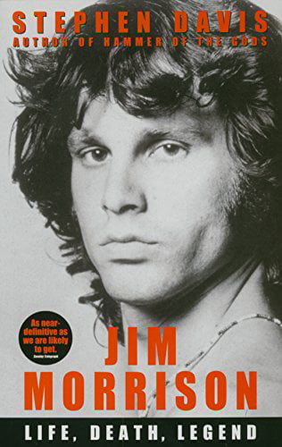 Jim Morrison Life, Death, Legend by Stephen Davis (Paperback Book)