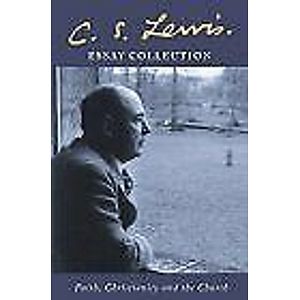 C. S. Lewis Essay Collection: Faith, Christianity and the Church-C. S. Lewis, L