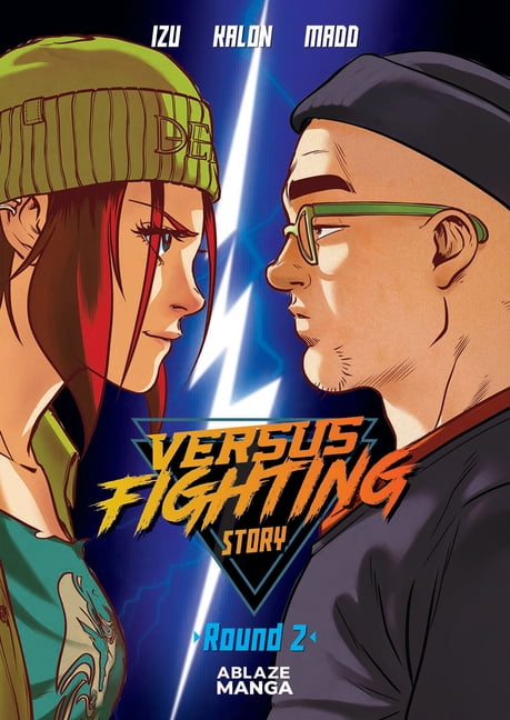 VERSUS FIGHTING STORY VOL. 2 by Izu Izu, Madd, Kalon, Madd Madd - 9781950912568