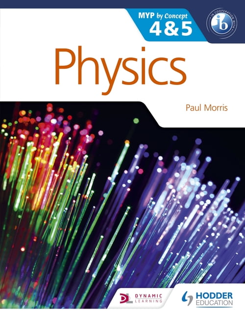 Myp by Concept Ser.: Physics for the IB MYP 4 And 5 : Hodder Education Group ... - Image 2