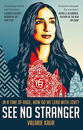 See No Stranger by Valarie Kaur (Paperback Book)