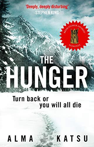 The Hunger: "Deeply disturbing, hard to put down" - Stephen King - Image 12