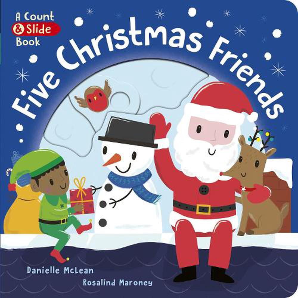 Five Christmas Friends by Danielle McLean BOARD BOOK 9781801040372