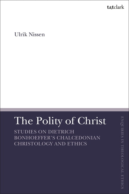 The Polity of Christ by Ulrik Nissen - 9780567698995