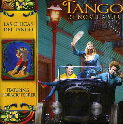 The Girls Of Tango - Tango - From North To South