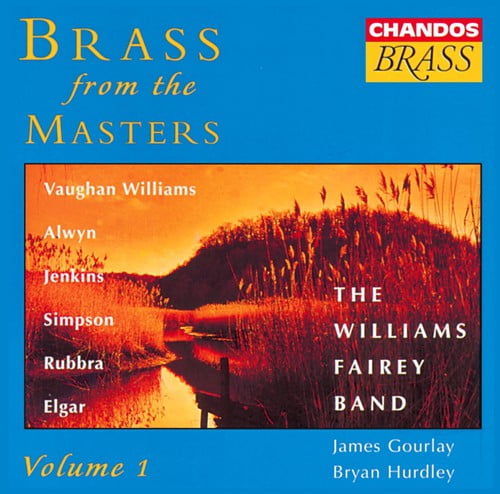 Williams Fairey Band - Brass from the Masters