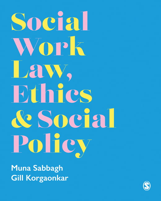 Social Work Law, Ethics & Social Policy by Gillian Korgaonkar (Paperback Book)