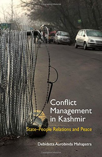 Conflict Management in Kashmir by Debidatta Aurobinda Mahapatra - 9781108423892
