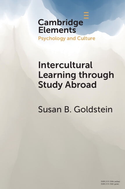 Intercultural Learning through Study Abroad (El. Goldstein**