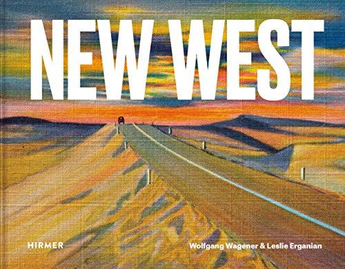 New West Wolfgang Waener & Leslie Erganian Hirmer 2019 hardback VERY GOOD